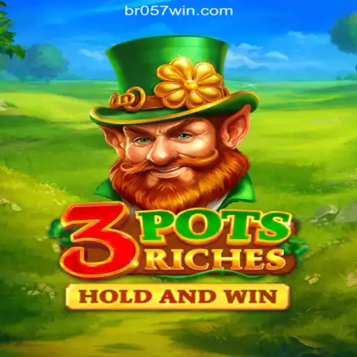 Explore 3potsRiches: An Exciting Gaming Experience with 057win.com Top Cassino Online no Brasil